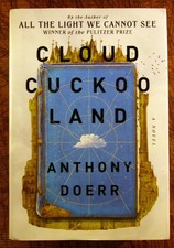 Product Image: Anthony Doerr / Cloud Cuckoo Land Signed 1st Edition 2021