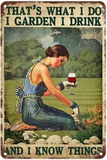 Vintage Wall Decor Funny Garden and Wine Lady That's What I Do I Green