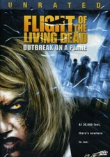 FLIGHT OF THE LIVING DEAD- Kevin J. Conner*David Chisum*Erick Avari*Kristen Kerr