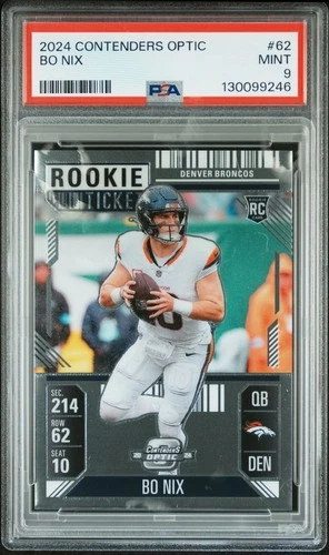 2024 Panini Contenders Optic Bo Nix RC Rookie Ticket #62 PSA 9 🔥