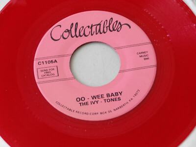 R & B ~ IVY-TONES~ OO WEE BABY~ MINT~ RARE RED WAX~ EACH TIME~ KILLER TWO SIDER