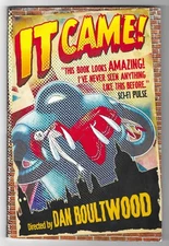 "It Came" Graphic Novel Directed by Dan Boultwood (B128)