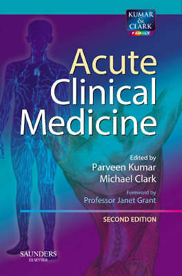 Acute Clinical Medicine by Parveen Kumar, Michael Clark