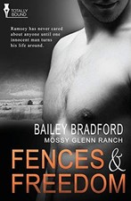 			Mossy Glenn Ranch: Fences and Freedom, Bradford, Bailey 9781781847008 New<-		