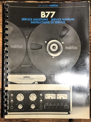 Studer Revox Model B77 B-77 Reel to Reel Service Manual *Original*