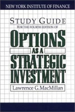 Options As a Strategic Investment (4th Edition Study Guide), McMillan, Lawrence 