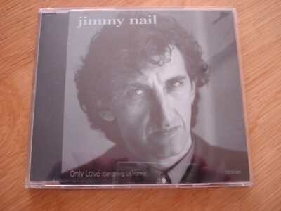 Jimmy Nail - Only Love (Can Bring Us Home) - 2 Track CD Single incl Fact Sheet