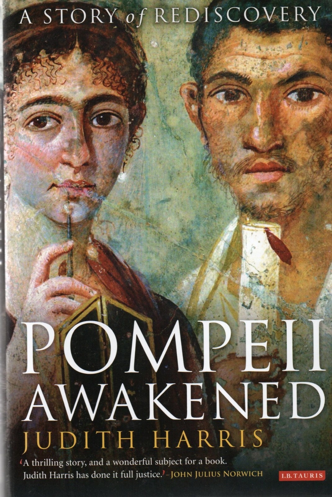 Judith Harris SIGNED Pompeii Awakened Naples Volcanic Eruption Rome Italy 1st