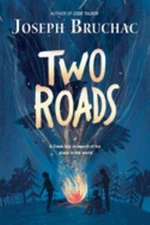 Two Roads Hardcover Joseph Bruchac