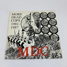 MDC MORE DEAD COPS 1981-1987 1988 R RADICAL BONER RECORDS MDC 6-1 VG+/VG+