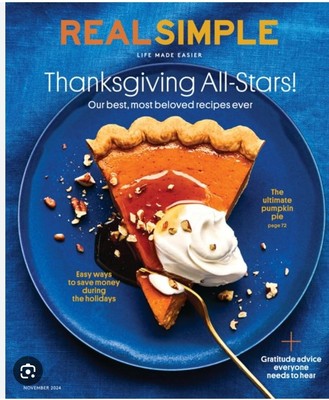 Real Simple Magazine November 2024 Thanksgiving All Stars Pumpkin Pie Save Money