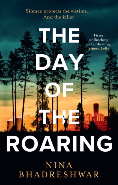 The Day of the Roaring by Nina Bhadreshwar (Paperback Book)