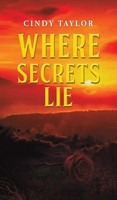 Cindy Taylor | Where Secrets Lie | Buch | Englisch (2026) | Austin Macauley