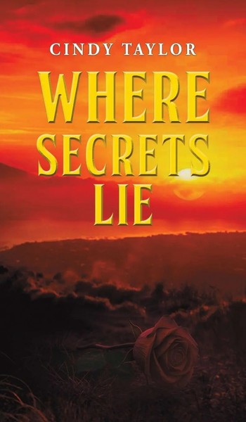 Cindy Taylor | Where Secrets Lie | Buch | Englisch (2026) | Austin Macauley-image