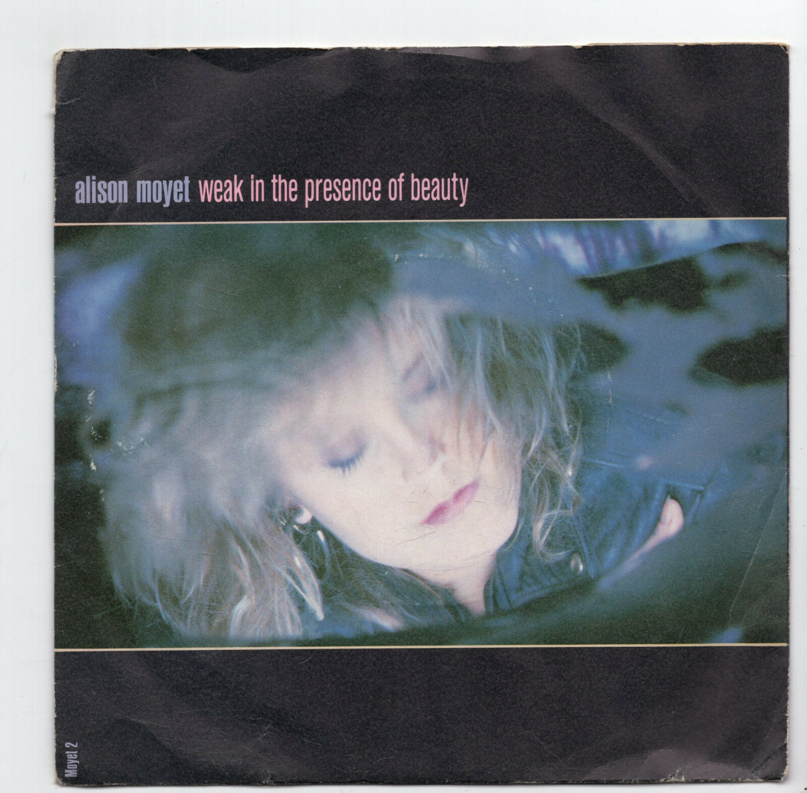 (B562) Alison Moyet, Weak In The Presence Of Beauty - 1987 - 7 inch vinyl