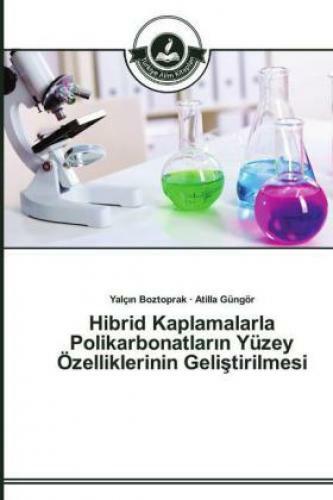 Hibrid Kaplamalarla Polikarbonatlar N Yüzey Özelliklerinin Geli