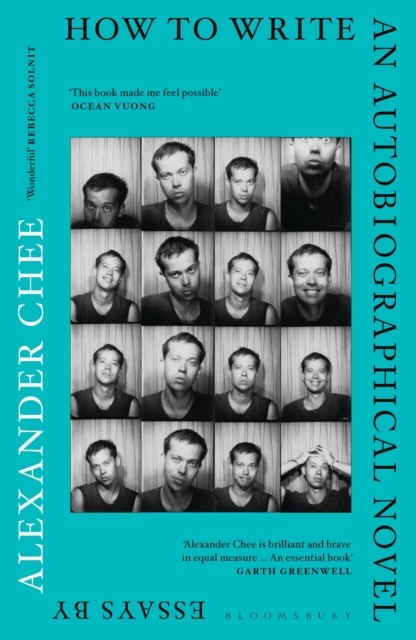 How To Write An Autobiographical Novel Alexander Chee - Image 3