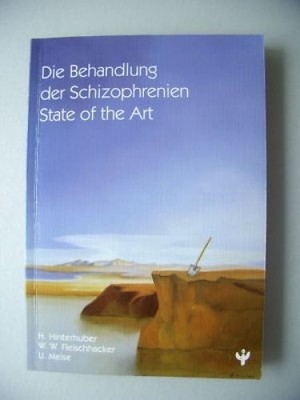 Behandlung der Schizophrenien State of the Art 1995