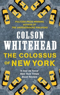The Colossus of New York | Colson Whitehead | Taschenbuch | 158 S. | Englisch