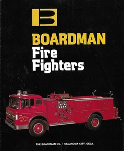 BOARDMAN FIRE FIGHTHERS 7 PAGES COLOR BROCHURES FROM THE 70s