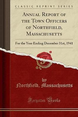 Annual Report of the Town Officers of Northfield,