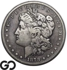 1878-CC Morgan Silver Dollar Coin, Better Date Carson City Issue