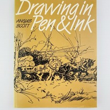Drawing in Pen & Ink by Angus Scott 1985 Hardcover Illustration Techniques