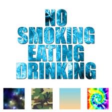 No Smoking Eating Drinking - Decal Sticker - Multiple Patterns  Sizes - ebn3465