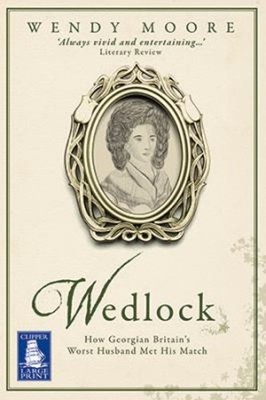 Wedlock Paperback Wendy Moore