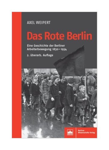 Thumbnail - Das Rote Berlin Von Axel Weipert