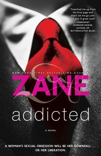 Addicted: A Novel - Zane 9781476706948| eBay