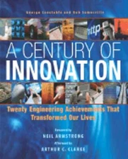 A Century of Innovation: Twenty Engineering Achievements That Transformed Our
