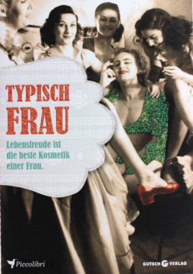 Typisch Frau Geschenk Buch im Karten Format Grußkarte Geburtstag lustige Sprüche