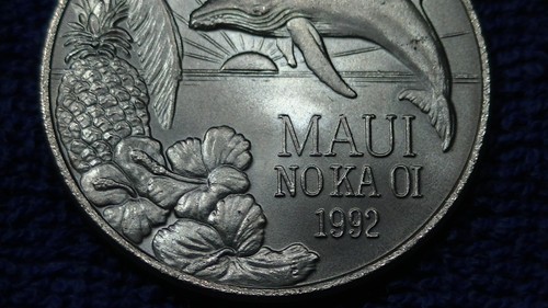 1992 MAUI NO KA OI HAWAII TRADE DOLLAR TOKEN UNCIRCULATED THE VALLEY ISLE - Picture 6 of 19