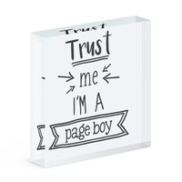 Trust Me I'm A Pagenjunge Acryl Foto Block Rahmen Lustig Hochzeit Scherz