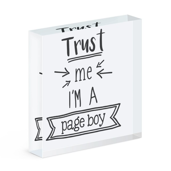 Trust Me I'm A Pagenjunge Acryl Foto Block Rahmen Lustig Hochzeit Scherz-image