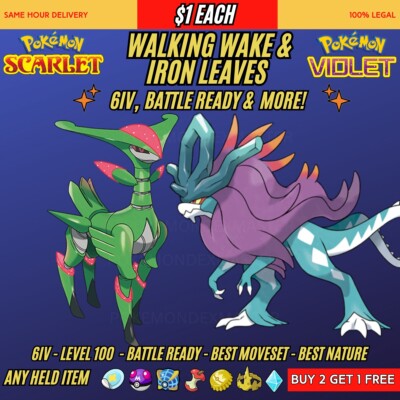 Pokemon Scarlet And Violet  6IV Walking Wake & Iron Leaves 7 Tera Raid BUNDLE 