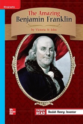 Reading Wonders Leveled Reader The Amazing Benjamin Franklin: On-Level Unit ...