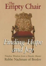 The Empty Chair: Finding Hope and Joy_Timeless Wisdom from a Hasidic Mast - GOOD
