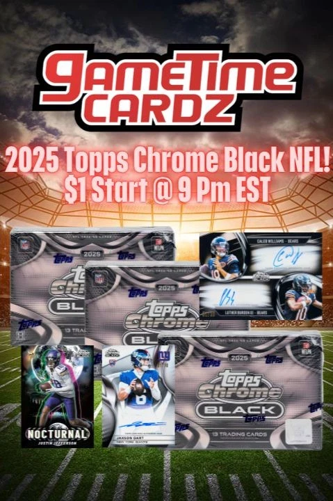 $1 Start Topps Chrome Black Break @ 9:00 PM EST! Over 160 Personal Options!