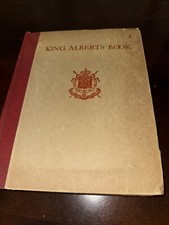 Antique 1914 King Albert's Book Hardback With Illustrations