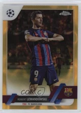 2022 Topps Chrome UEFA Club Competitions Gold Lava Refractor Robert Lewandowski