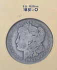 1881-O $1 Morgan Silver Dollar