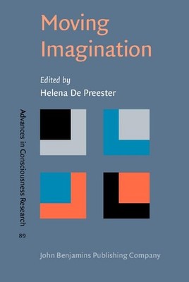 Moving Imagination: Explorations of gesture and inner movement: 