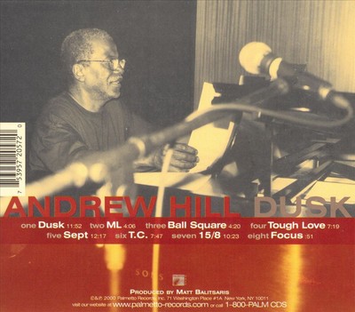 ANDREW HILL DUSK NEW CD
