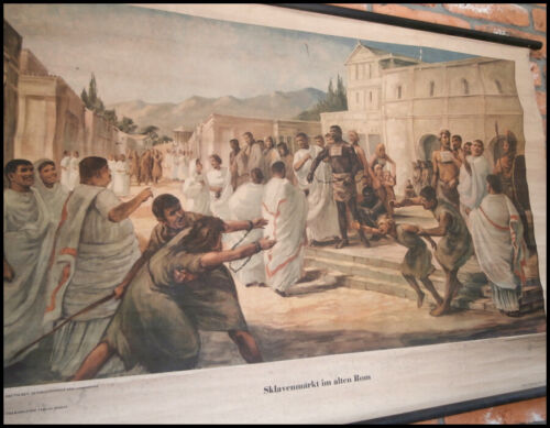 alte Lehrkarte " Sklavenmarkt im alten Rom" Lehrtafel Rollkarte Schulkarte (14/0 - Bild 1 von 9
