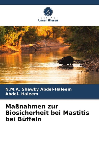 MaßNahmen Zur Biosicherheit Bei Mastitis Bei BüFfeln Abdel Haleem-image