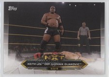 2020 Topps WWE NXT Keith Lee def Dominik Dijakovic #31 1md