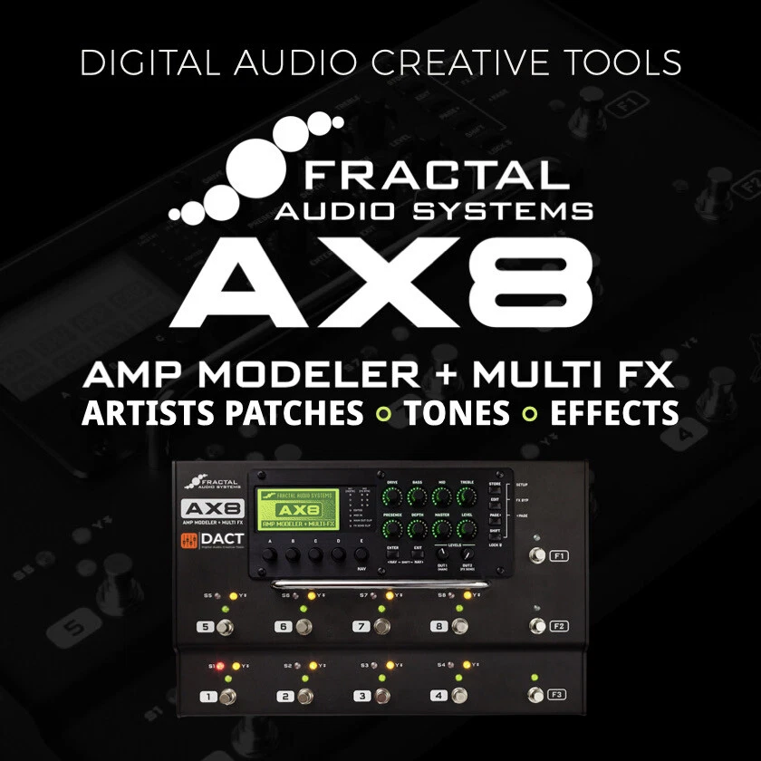 Fractal Audio AX8 Guitar FX Processor Presets: 500 Patches - Amps, FX, Artists
