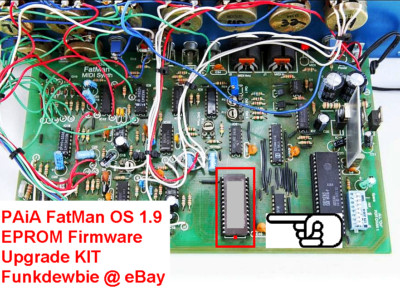 PAiA FatMan OS 1.9 EPROM Firmware Upgrade KIT / Brand New ROM Final ...
